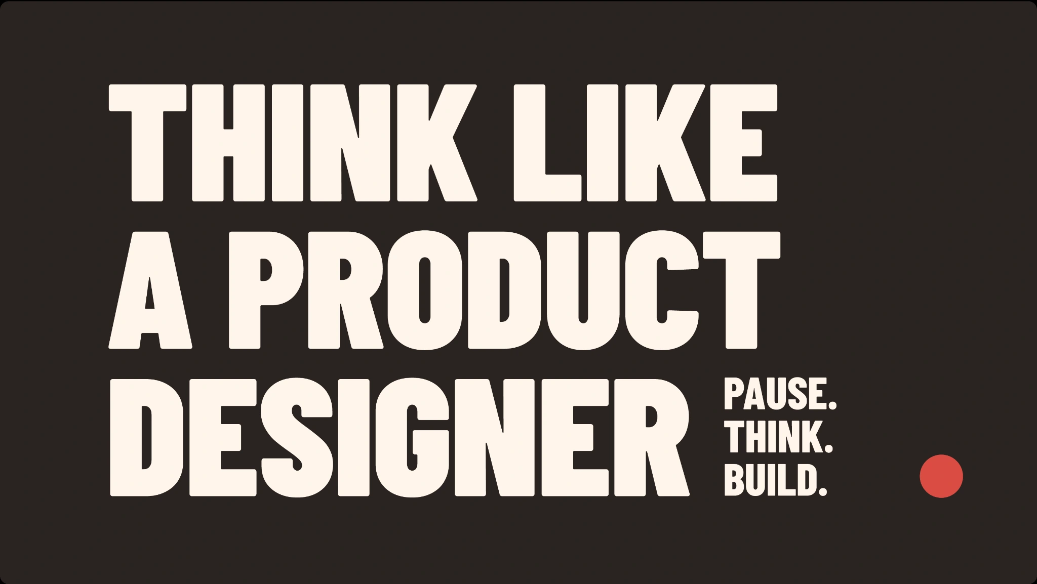 Think like a product designer talk poster.